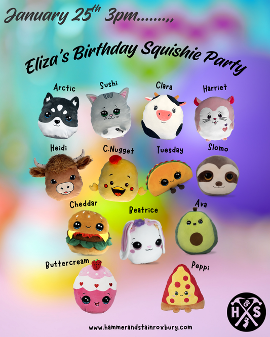 01/25 3pm Eliza's "Squishie" Birthday Party
