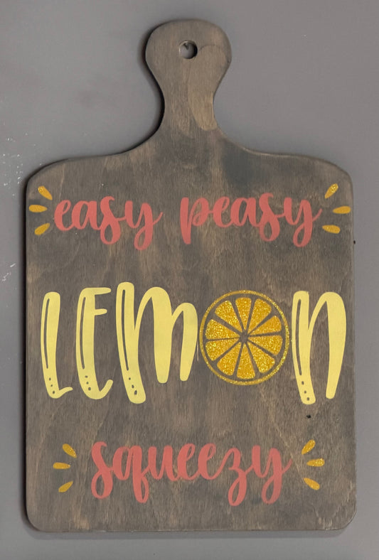 Lemon Squeesy Wood Sign